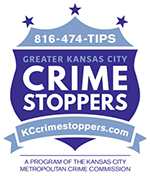 Report suspicious activity at 816-474-TIPS or at KCCrimestoppers.com